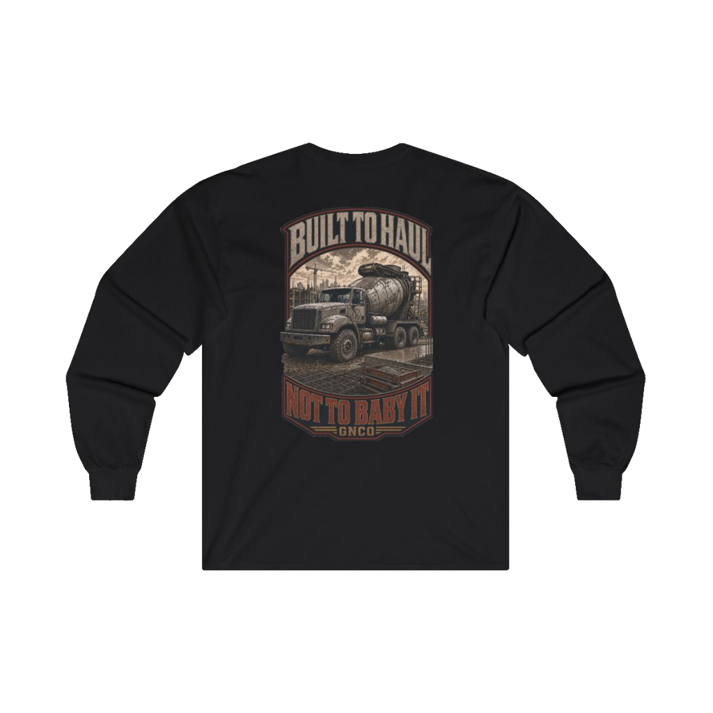 Back artwork on BUILT TO HAUL Concrete Mixer Heavy Cotton Long Sleeve in Black