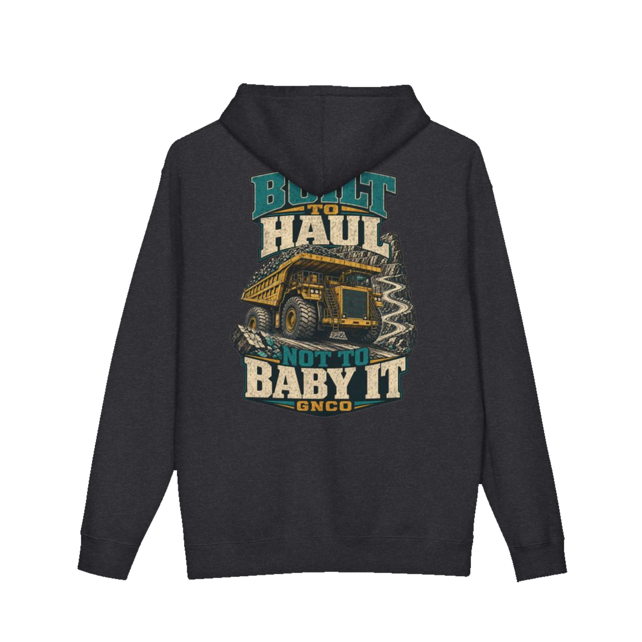 Back artwork on BUILT TO HAUL™ Mining Haul Truck Hoodie in Charcoal Heather