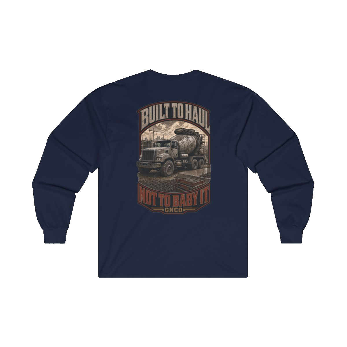 Back artwork on BUILT TO HAUL Concrete Mixer Heavy Cotton Long Sleeve in Navy