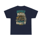 Back artwork on BUILT TO HAUL Mining Haul Truck Heavy Cotton Tee in Navy