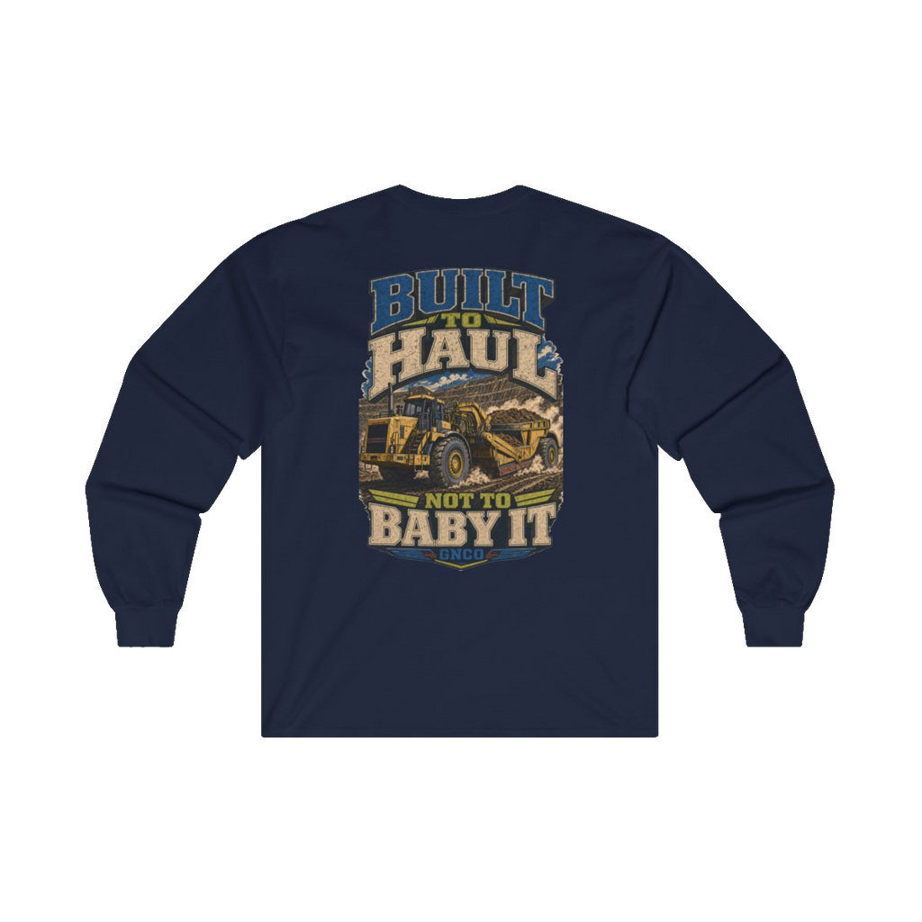 Back artwork on BUILT TO HAUL Wheel Tractor-Scraper Heavy Cotton Long Sleeve in Navy