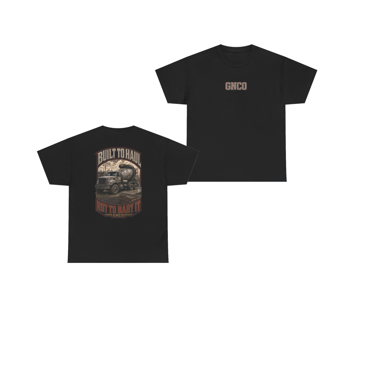 Front and back views of BUILT TO HAUL Concrete Mixer Heavy Cotton Tee in Black