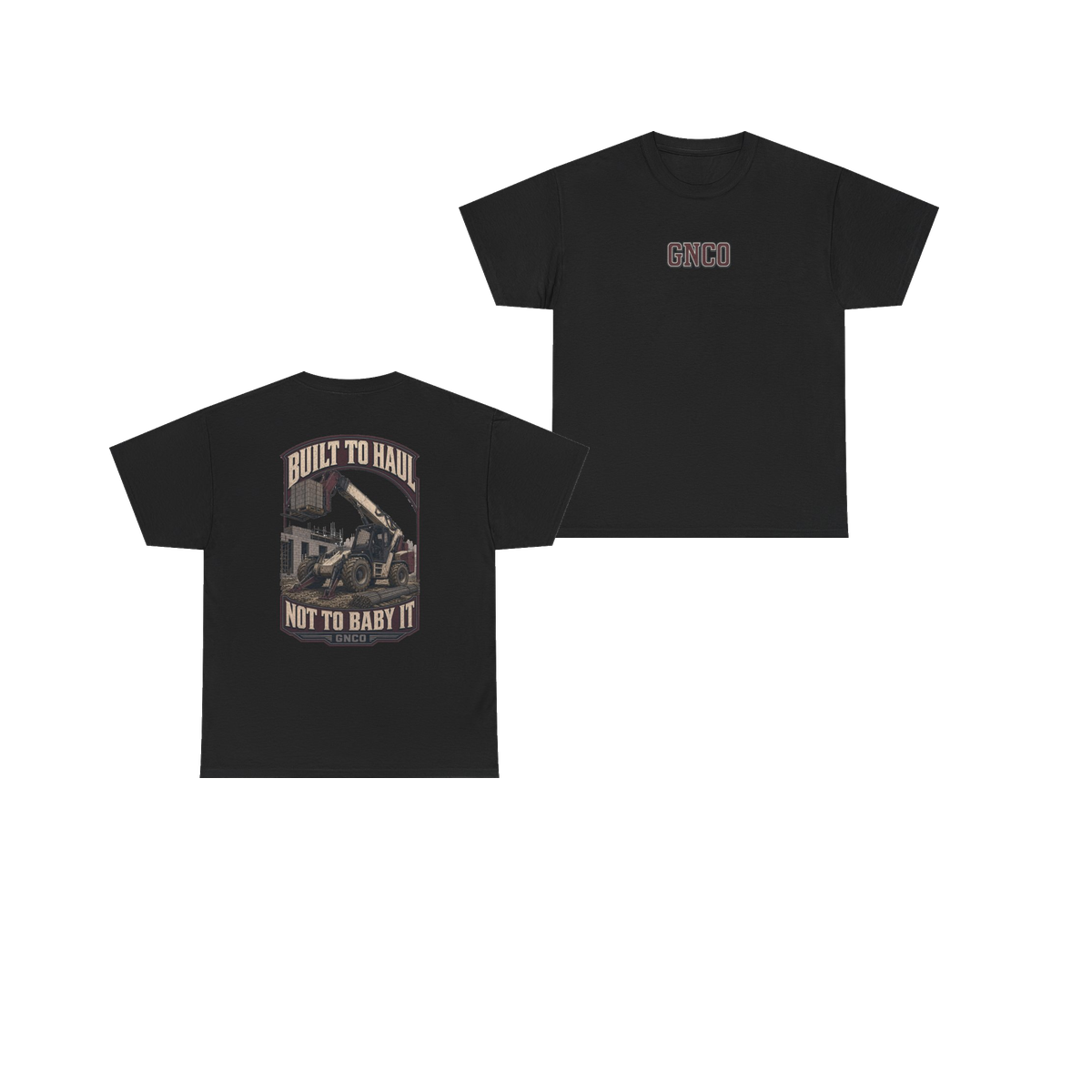 Front and back views of BUILT TO HAUL Telehandler Heavy Cotton Tee in Black