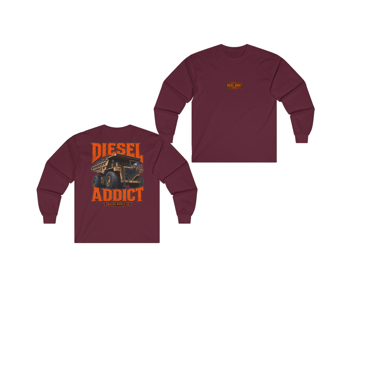 Front and back views of DIESEL ADDICT Quarry Haul Truck Heavy Cotton Long Sleeve in Maroon