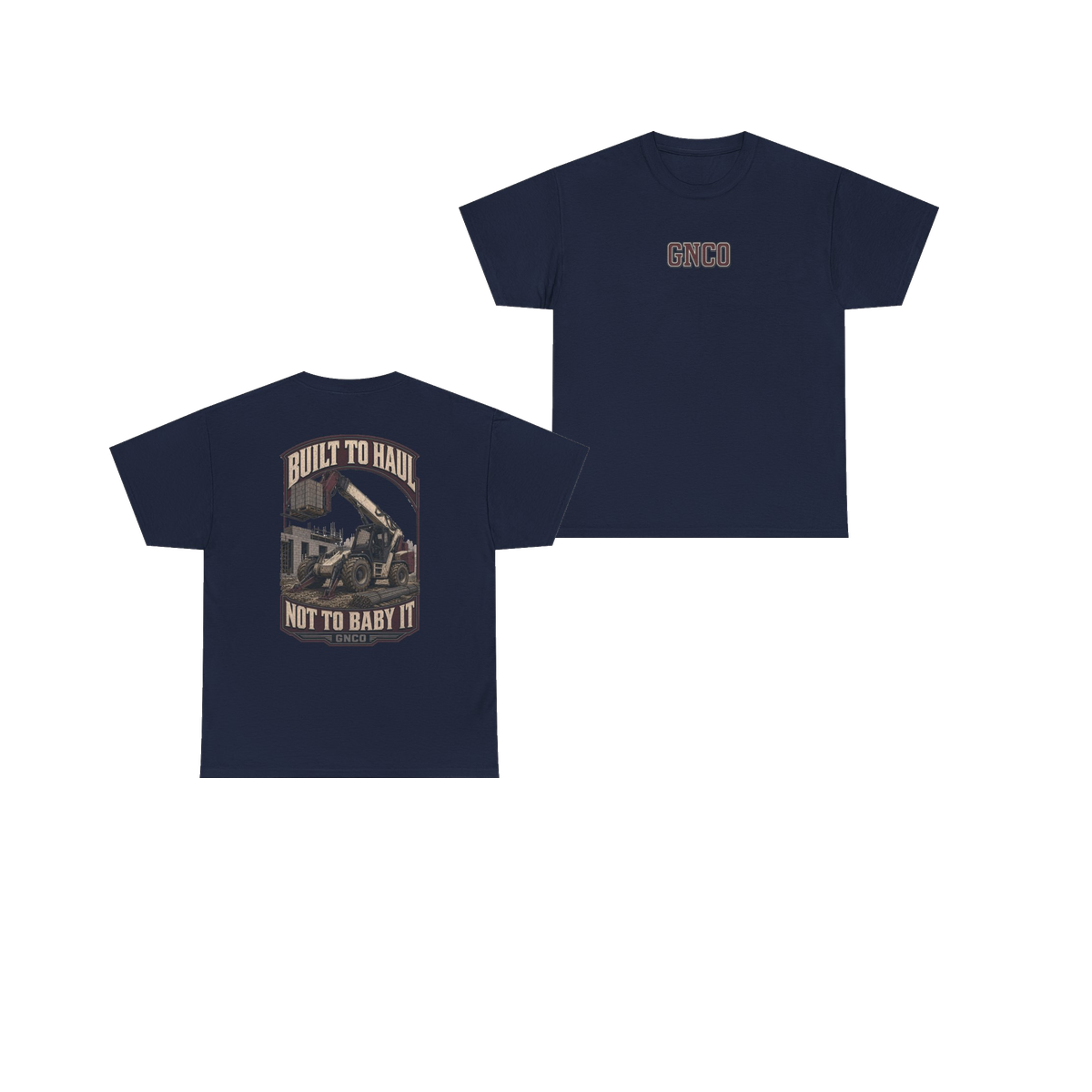 Front and back views of BUILT TO HAUL Telehandler Heavy Cotton Tee in Navy
