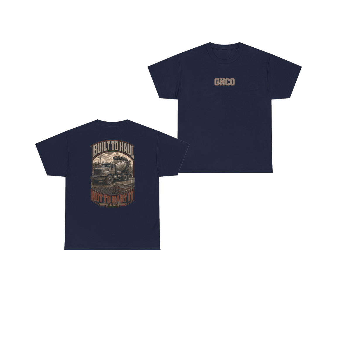 Front and back views of BUILT TO HAUL Concrete Mixer Heavy Cotton Tee in Navy