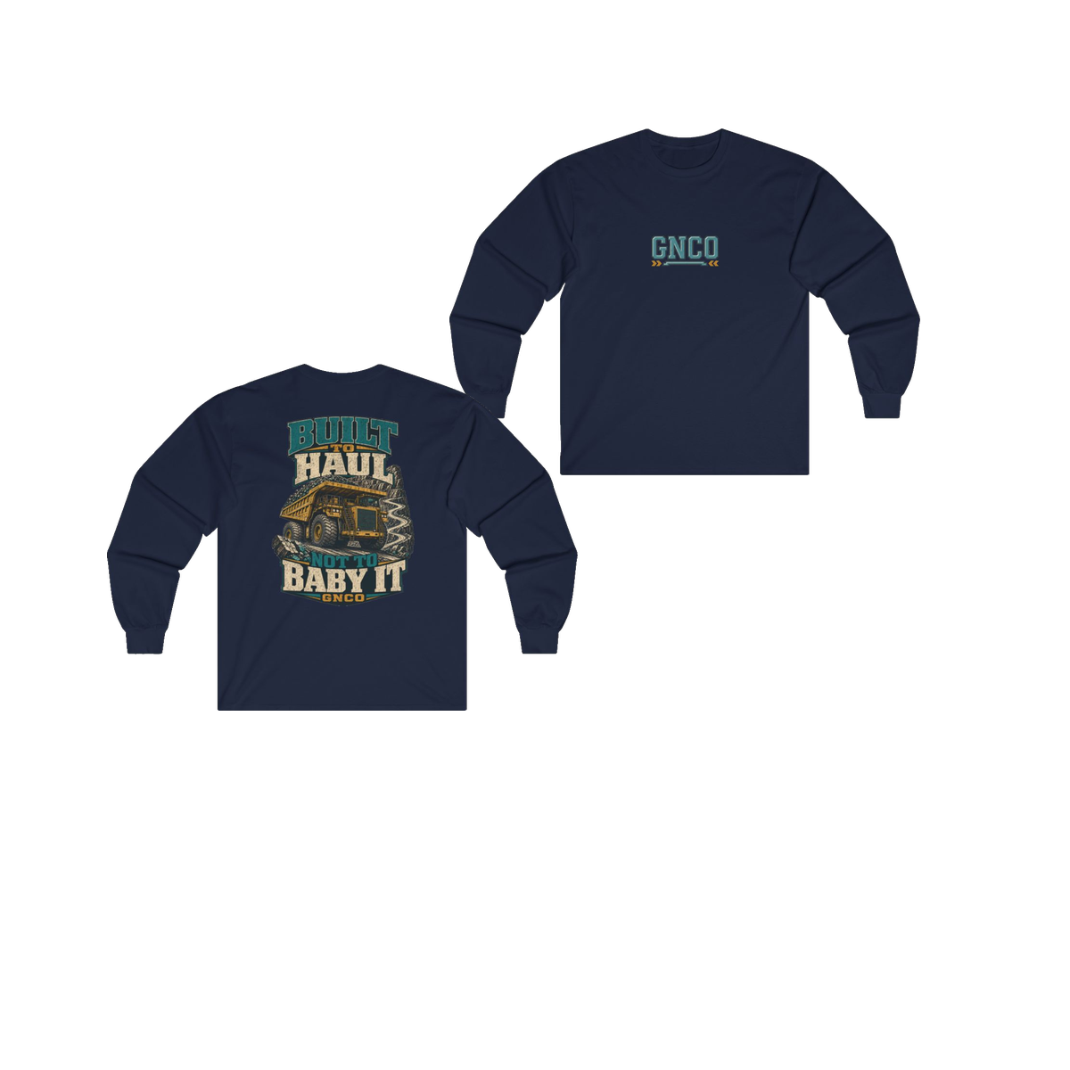 Front and back views of BUILT TO HAUL Mining Haul Truck Heavy Cotton Long Sleeve in Navy