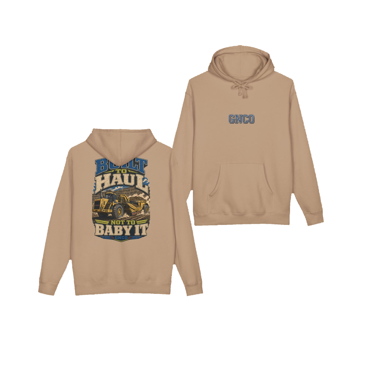 Front and back views of BUILT TO HAUL™ Wheel Tractor-Scraper Hoodie in Sandstone