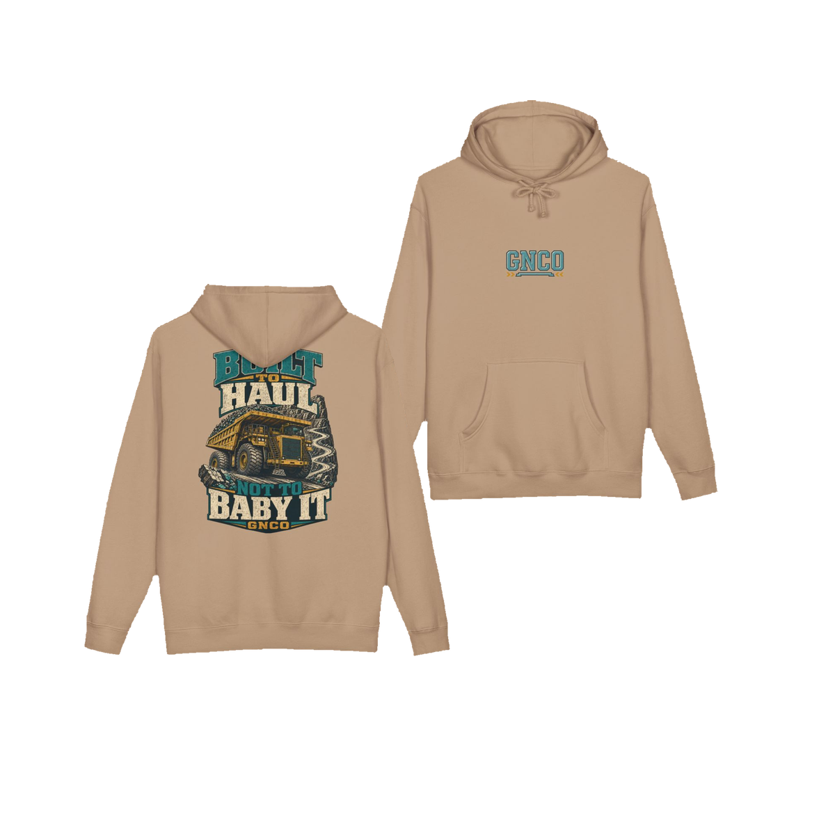 Front and back views of BUILT TO HAUL™ Mining Haul Truck Hoodie in Sandstone